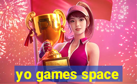 yo games space