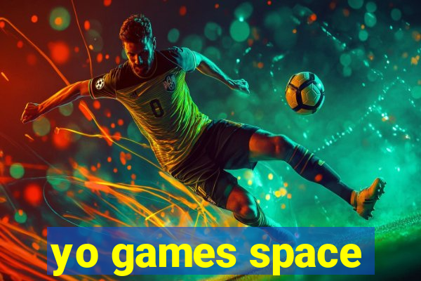 yo games space