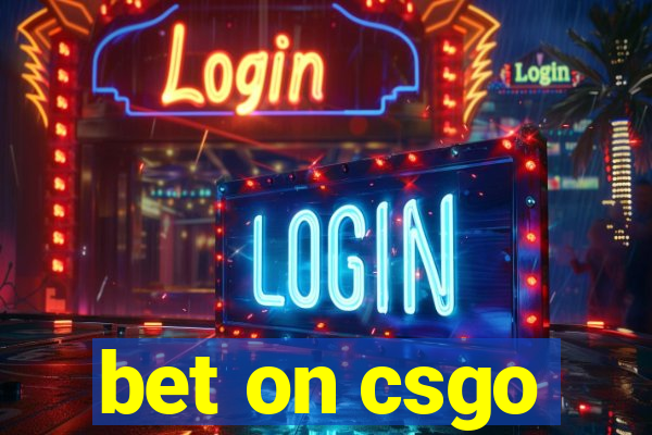 bet on csgo