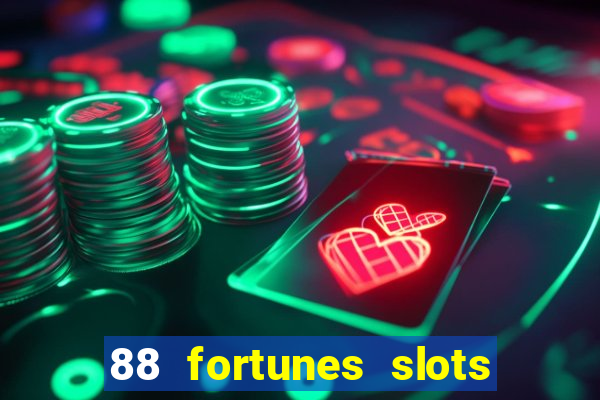 88 fortunes slots – casino gratis