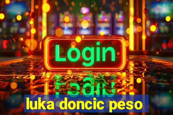 luka doncic peso