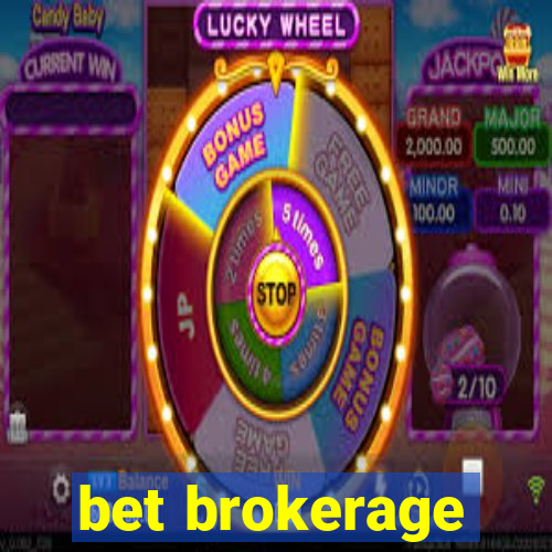 bet brokerage