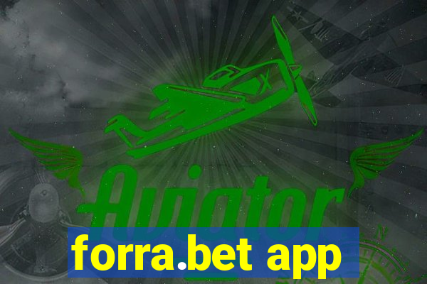 forra.bet app