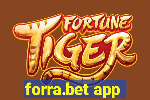 forra.bet app