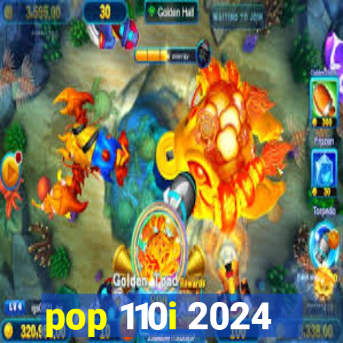 pop 110i 2024