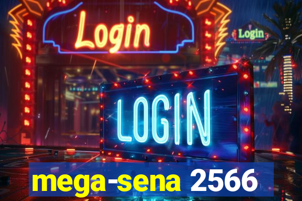 mega-sena 2566