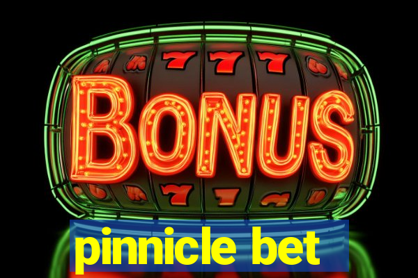 pinnicle bet