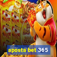 aposta bet 365