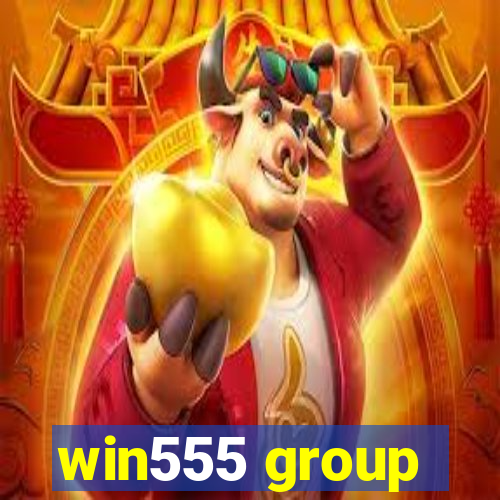 win555 group