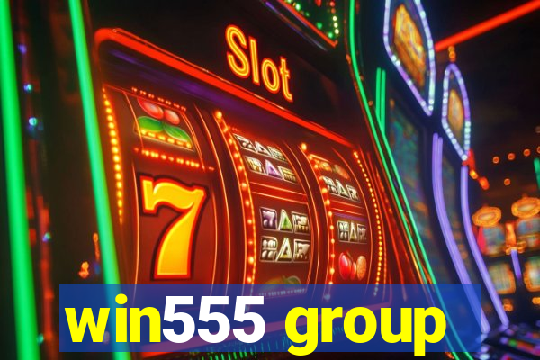 win555 group