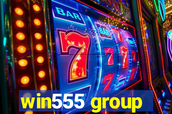 win555 group