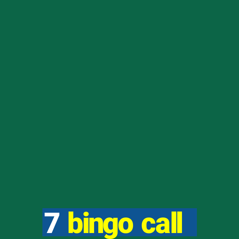 7 bingo call