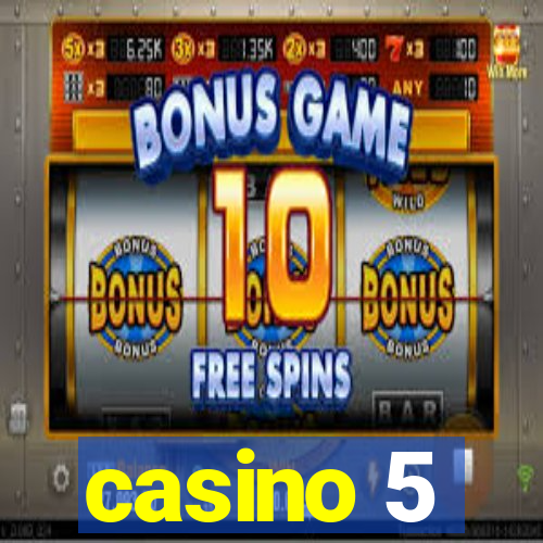 casino 5