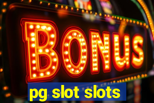 pg slot slots