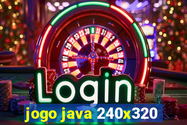 jogo java 240x320