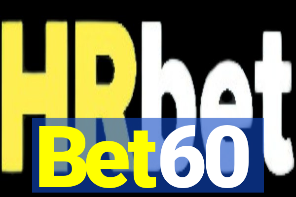 Bet60