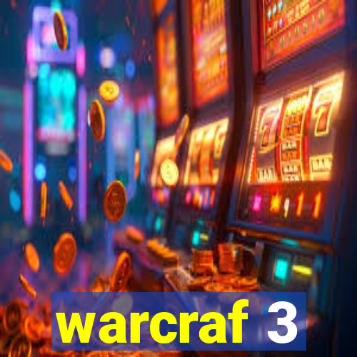 warcraf 3