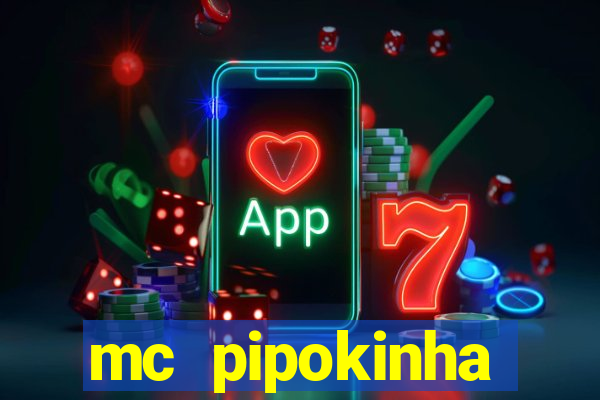 mc pipokinha privacy videos