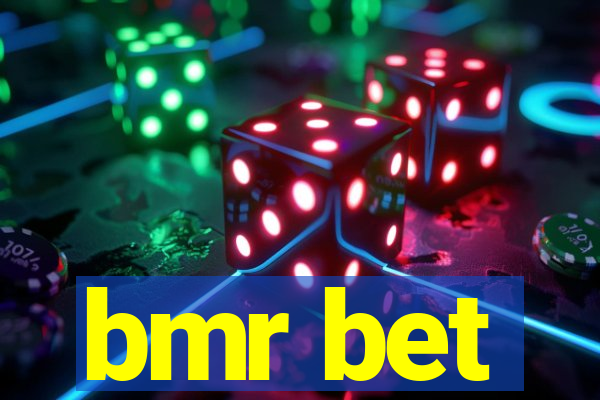 bmr bet