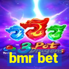 bmr bet