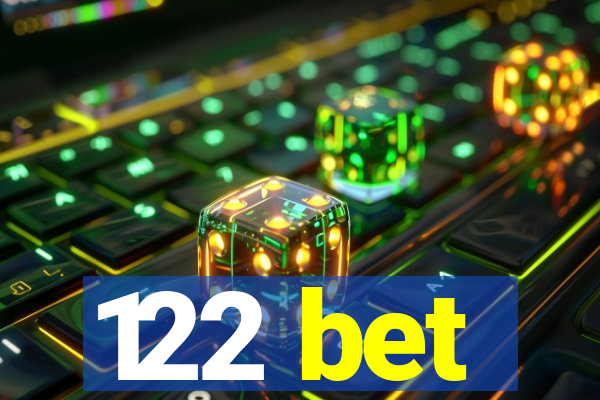 122 bet