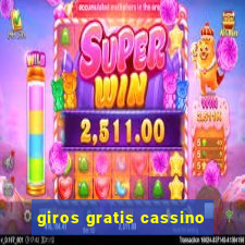 giros gratis cassino