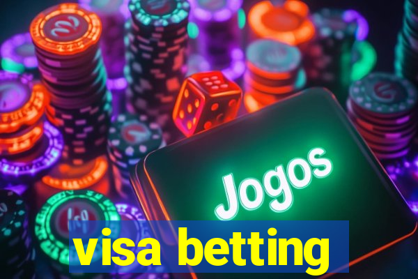 visa betting