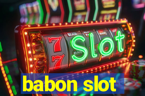 babon slot