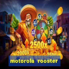 motorola rooster alarm sound download