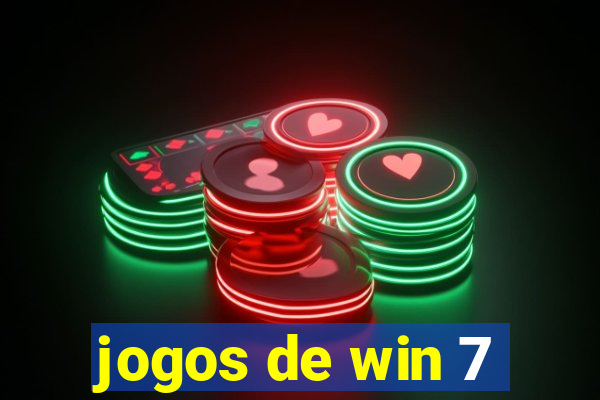 jogos de win 7