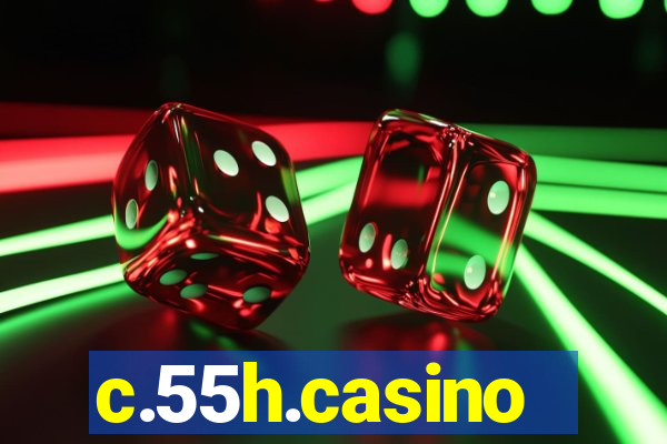 c.55h.casino