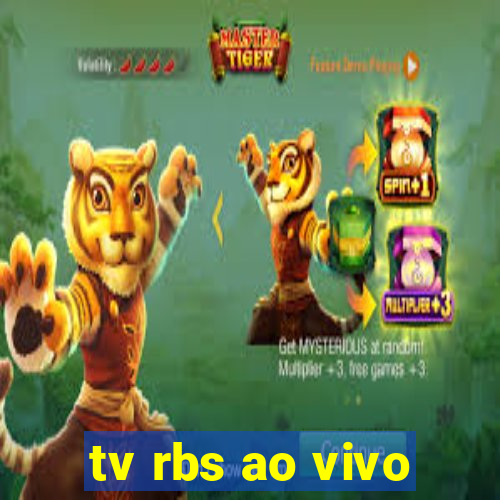 tv rbs ao vivo