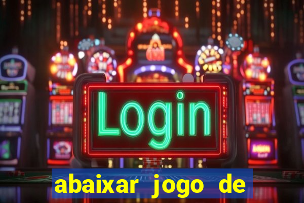 abaixar jogo de ganhar dinheiro