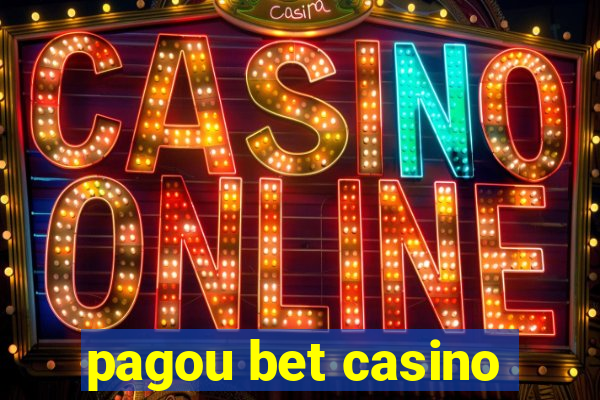 pagou bet casino