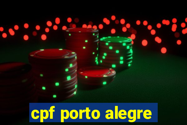 cpf porto alegre