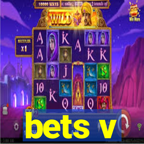 bets v