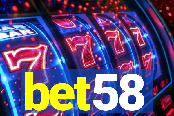 bet58