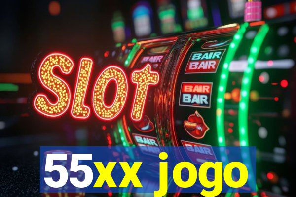 55xx jogo