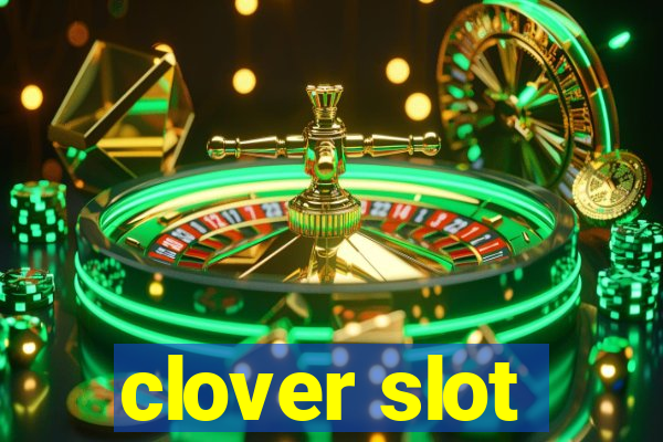 clover slot