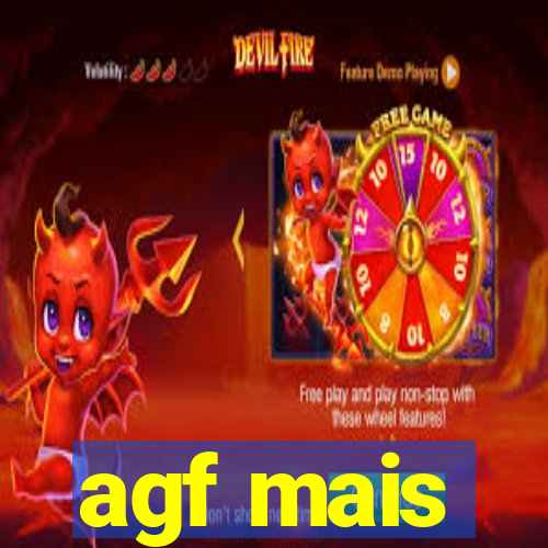 agf mais