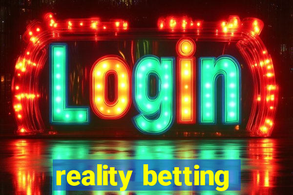 reality betting