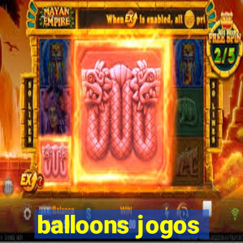 balloons jogos