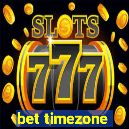 bet timezone