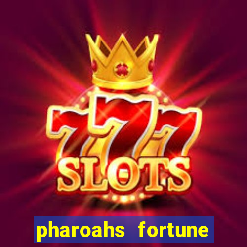 pharoahs fortune slot machine