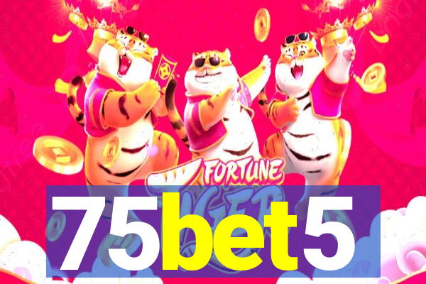 75bet5