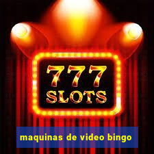 maquinas de video bingo