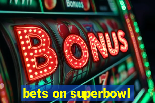 bets on superbowl