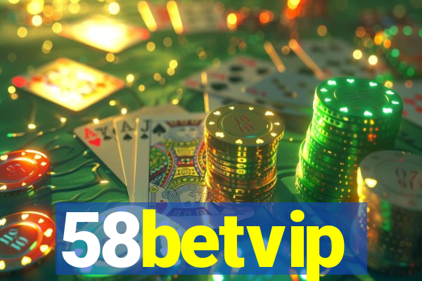 58betvip