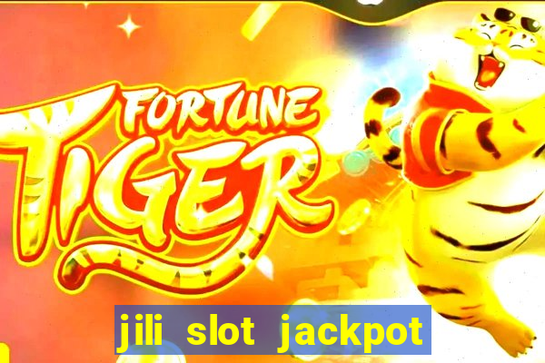 jili slot jackpot gcash online