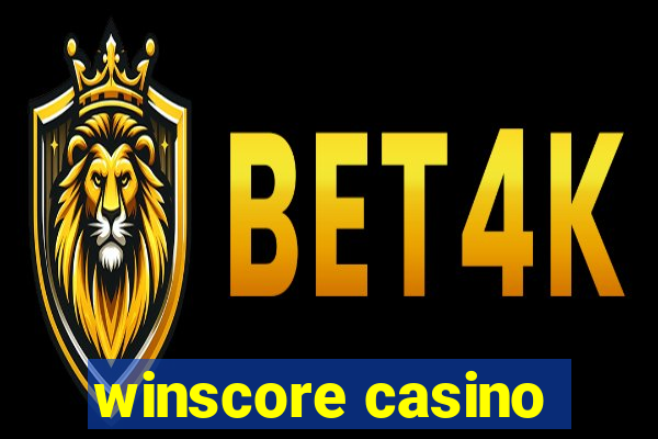 winscore casino